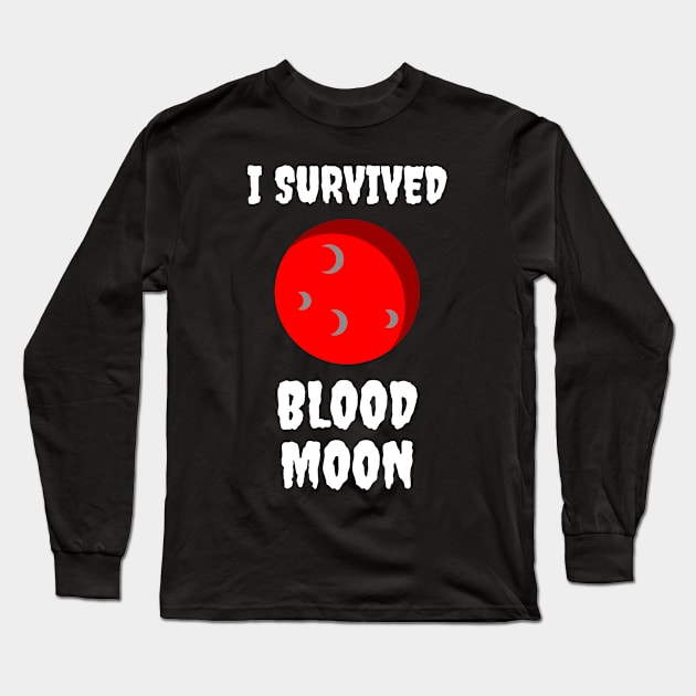 I Survived Blood Moon Long Sleeve T-Shirt by jutulen